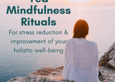 Tea Mindfulness Rituals (Wellness Course)